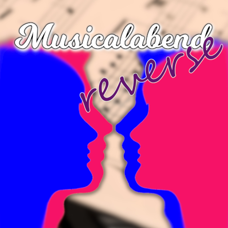 Musicalabend - reverse