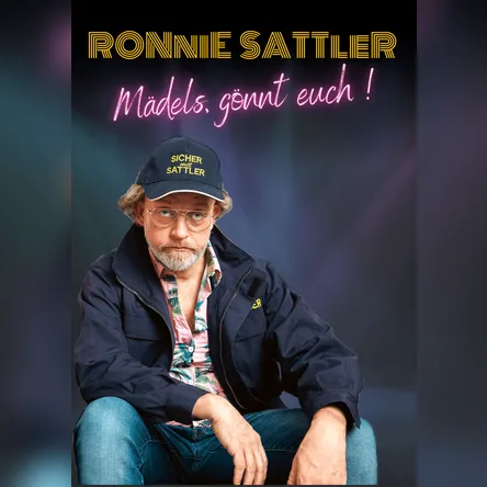 Ronnie Sattler - Mädels gönnt euch